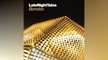 Late Night Tales by Bonobo