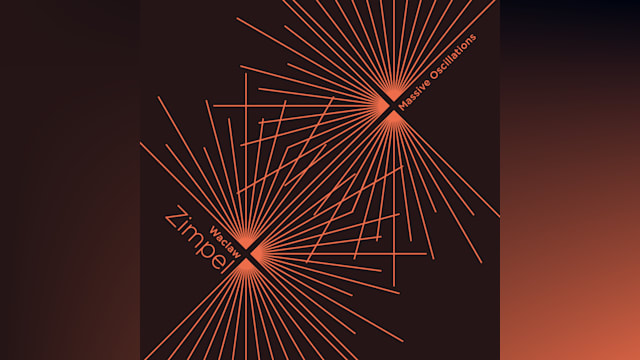 Massive Oscillations by Wacław Zimpel