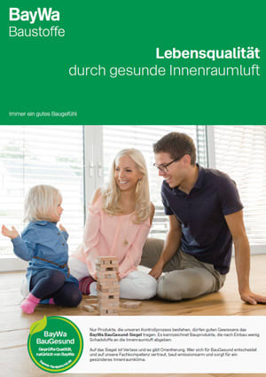 Gesund Bauen und Modernisieren für beste Innenraumluft