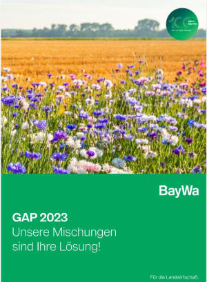 GAP 2023 Baden Württemberg – Unsere Mischungen sind Ihre Lösung