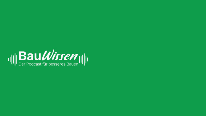 BauWissen Podcast Überblick