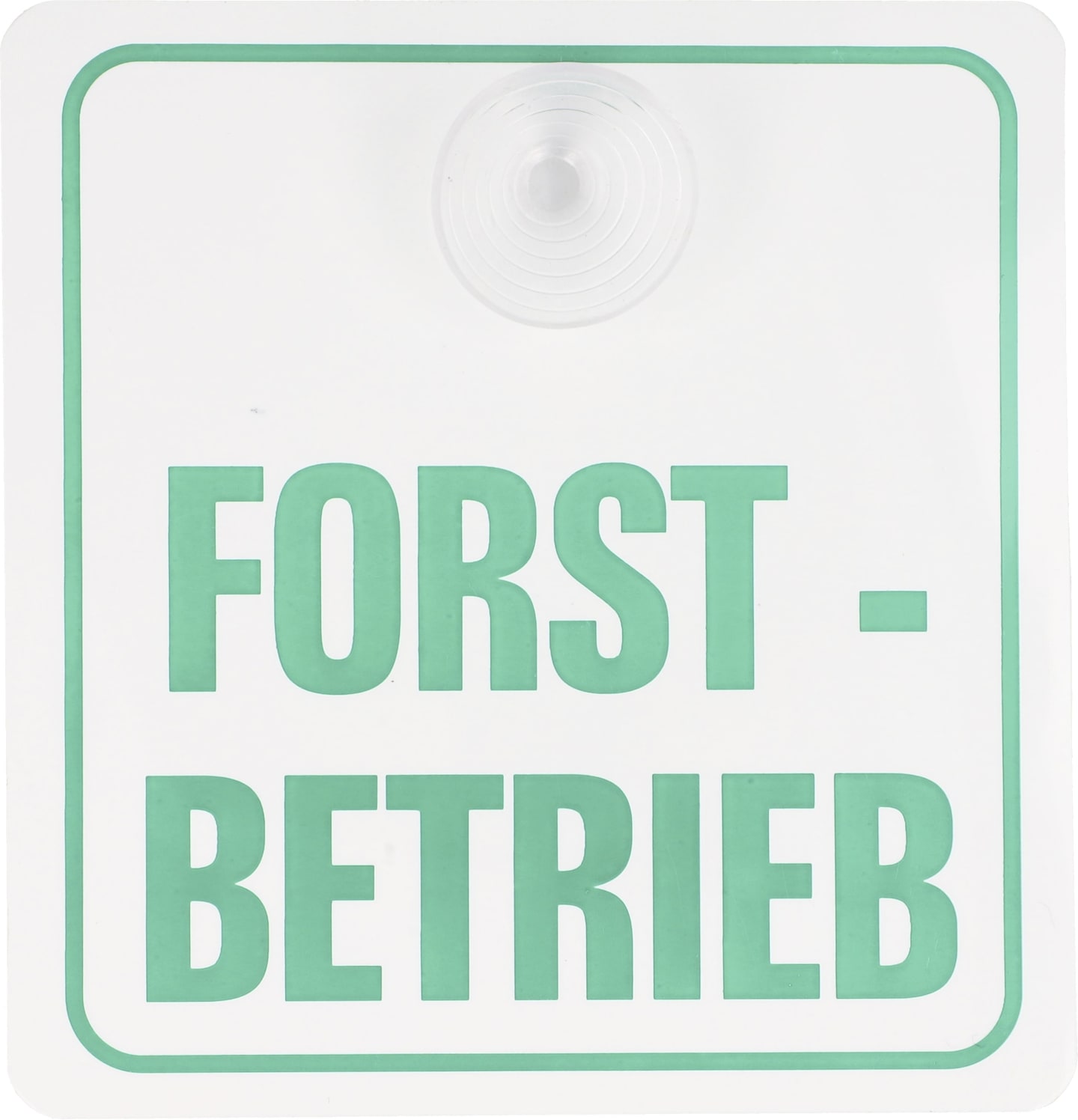 Hinweisschild "FORSTBETRIEB" mit Saugnapf B x H 120 x 130 mm