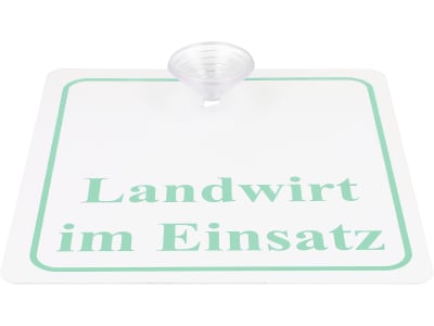 Hinweisschild "LANDWIRT IM EINSATZ" mit Saugnapf B x H 120 x 130 mm