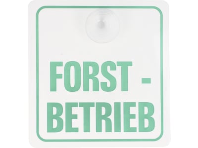 Hinweisschild "FORSTBETRIEB" mit Saugnapf B x H 120 x 130 mm