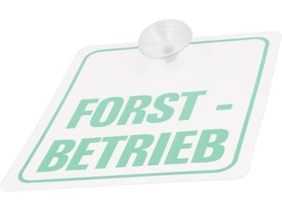 Hinweisschild "FORSTBETRIEB" mit Saugnapf B x H 120 x 130 mm