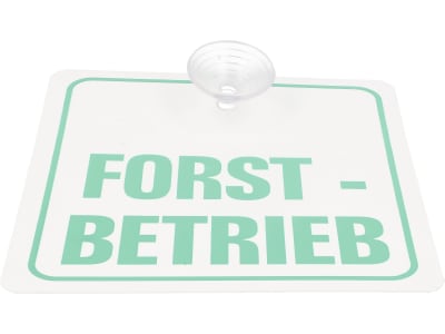 Hinweisschild "FORSTBETRIEB" mit Saugnapf B x H 120 x 130 mm