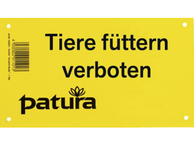 Patura Warnschild "Tiere füttern verboten", Kunststoff, 160101 Patura Warnschild "Tiere füttern verboten", Kunststoff, 160101