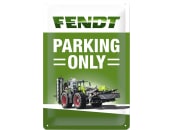 Fendt Hinweisschild "Fendt Parking Only" mit Bohrlöchern, X991020240000 