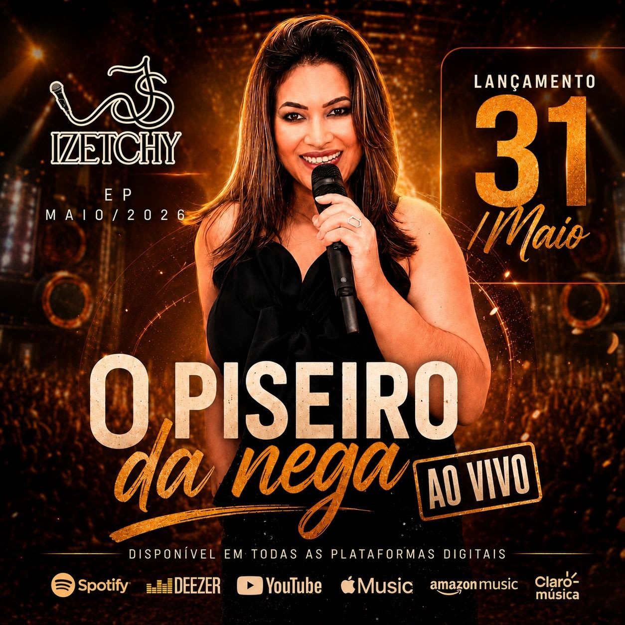 Cantora Izetchy lança EP “O Piseiro da Nega – Ao Vivo” nas plataformas digitais