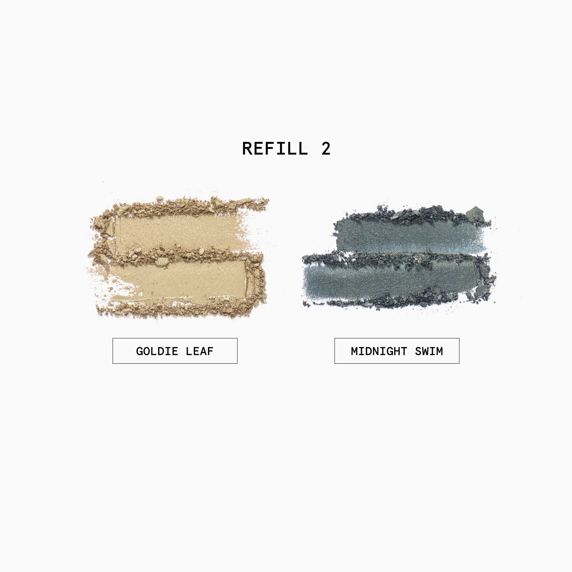 Eyeshadow Refill 
Duo Refill Set in 002 - GOLDIE LEAF & MIDNIGHT SWIM