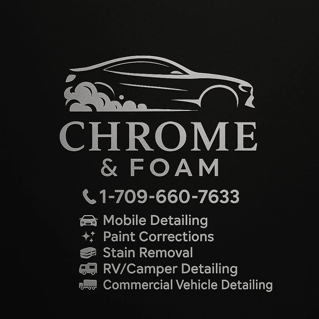 Chrome&Foam — detailing & protection in Corner Brook, Newfoundland and Labrador