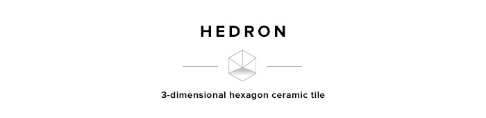 Hedron 3-dimensional hexagon ceramic tile