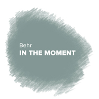 Behr - In the Moment