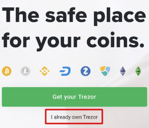 Already own Trezor