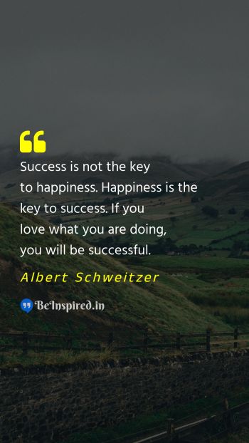 Albert Schweitzer Picture Quote on success failure passion hope motivational 