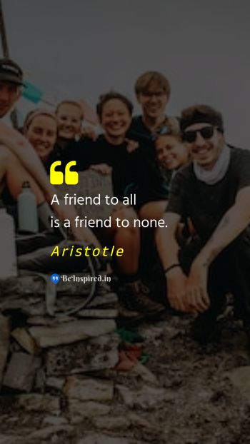 Aristotle Picture Quote on friendship advice trust 