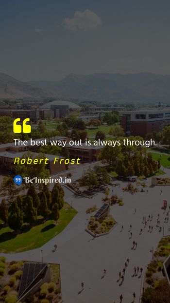 Robert Frost Picture Quote on perseverance challenge solution 
