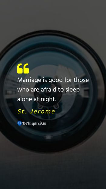 St. Jerome Picture Quote on marriage security 