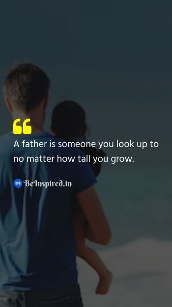 Unknown Picture Quote on father role model inspiration 