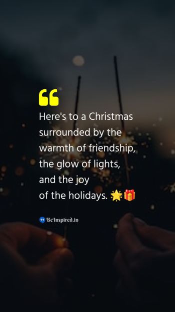 Christmas Wishes Quote related to warmth, friendship, lights, joy, holidays