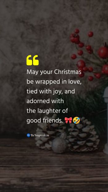 Christmas Wishes Quote related to love, joy, laughter, friends, festive