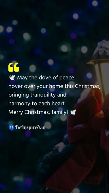 Christmas Wishes Quote related to family, peace, tranquility, harmony