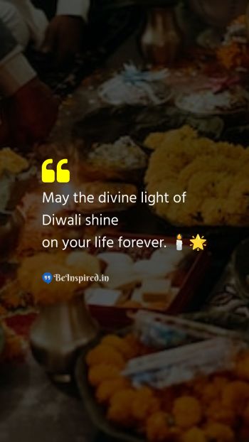 Diwali/Deepavali Wishes Quote related to diwali, divine light, shine