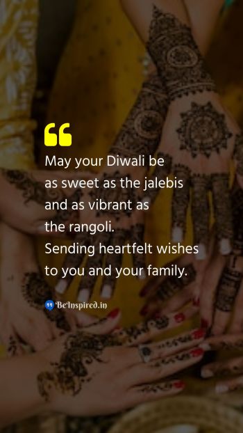 Diwali/Deepavali Wishes Quote related to sweet, vibrant, heartwarming, family