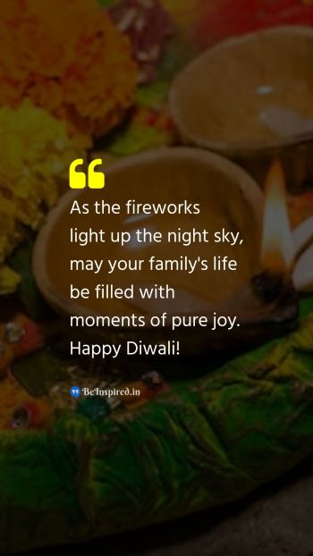 Diwali/Deepavali Wishes Quote related to fireworks, pure joy, family, auspicious