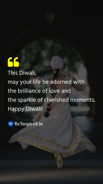 Diwali/Deepavali Wishes Quote related to brilliance of love, sparkle of cherished moments, diwali