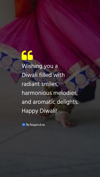 Diwali/Deepavali Wishes Quote related to smiles, melodies, delights, festival