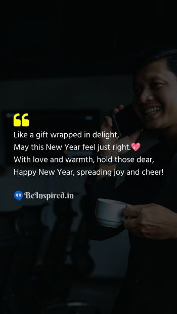 New Year Wishes Quote related to gift, delight, love, warmth, joy, cheer