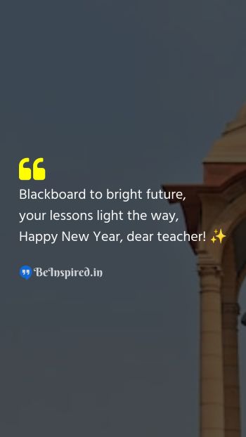 New Year Wishes Quote related to bright future, lessons