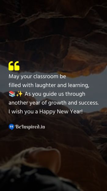 New Year Wishes Quote related to classroom, laughter, learning, growth and success