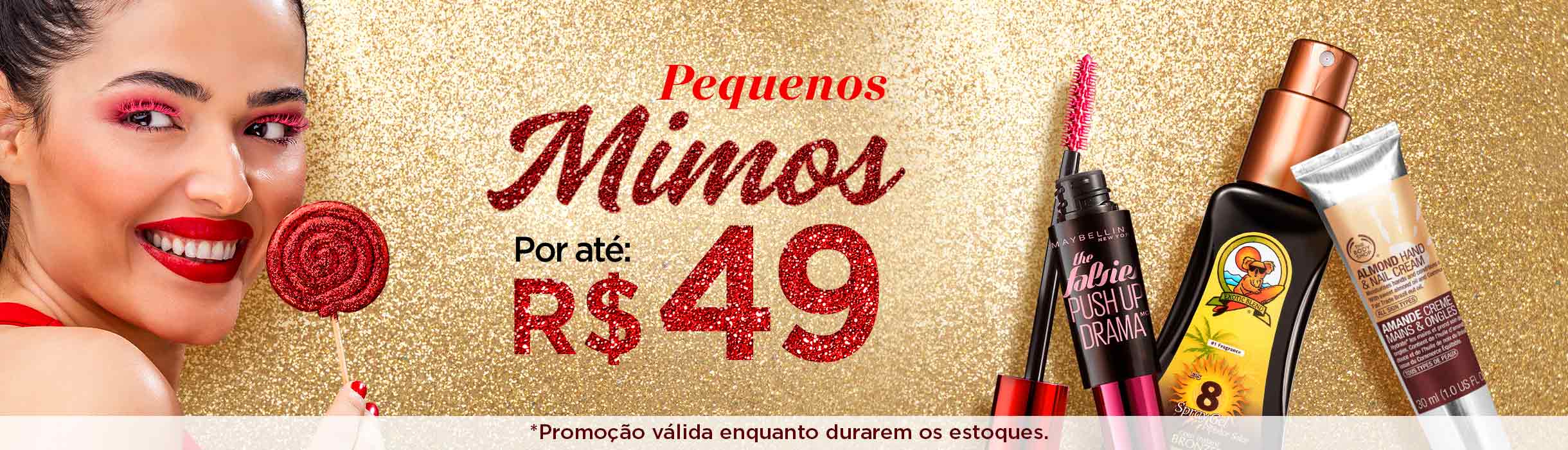 Mimos por até R$49