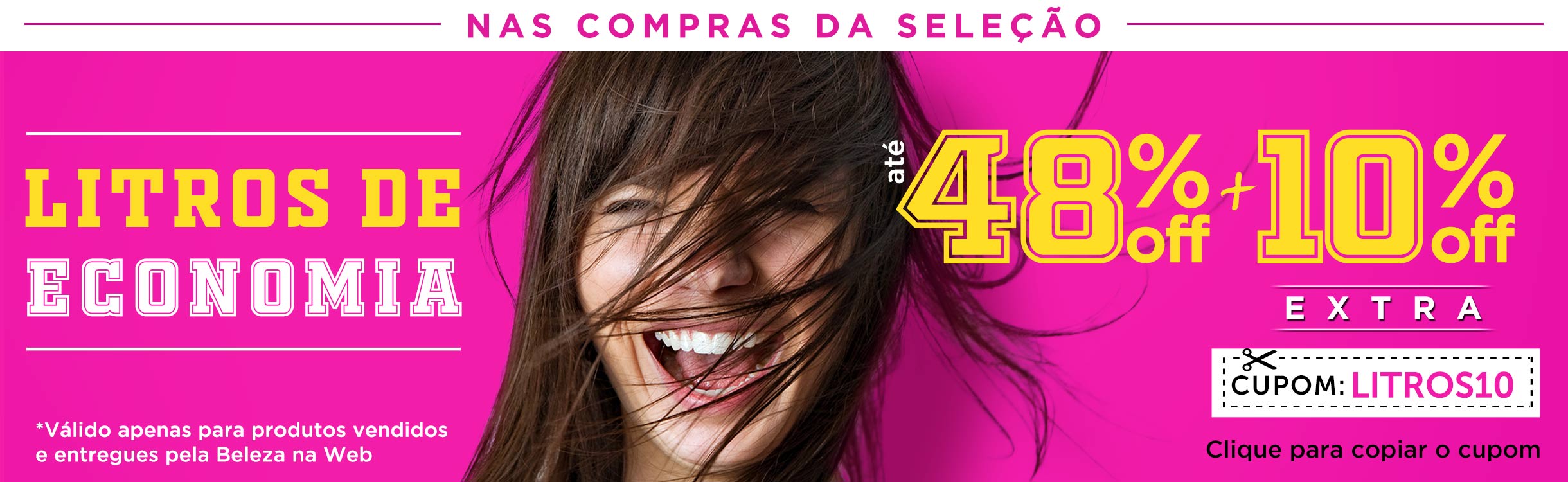 Litros de Economia + 10% de desconto extra