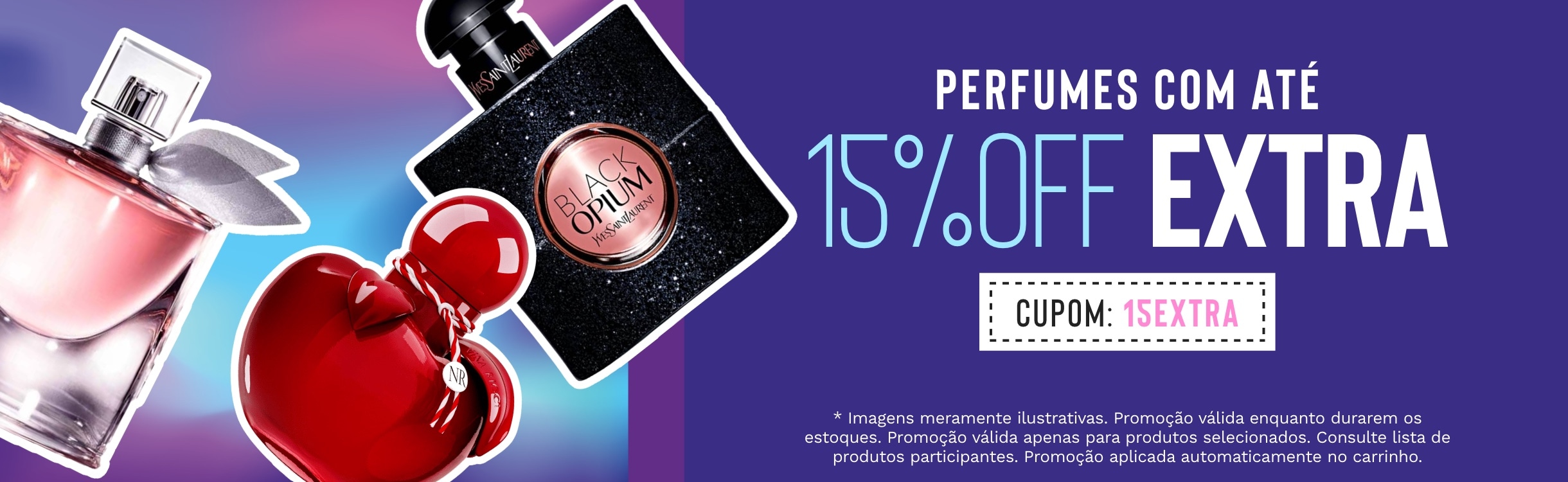 Ganhe 15% OFF Extra nesta seleção