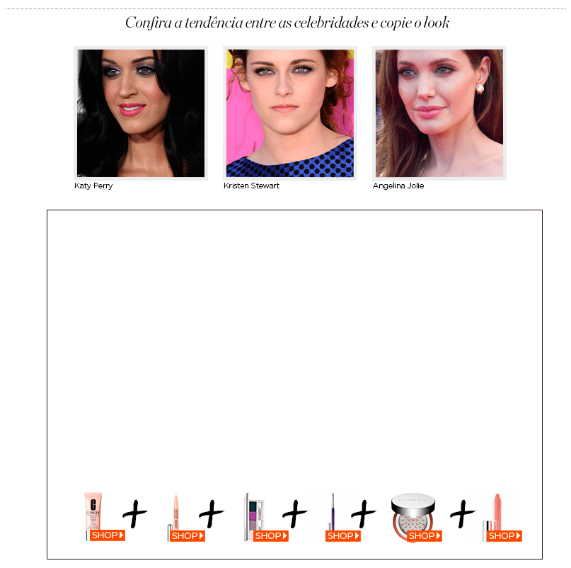 Confira a tendência entre as celebridades Kristen Stewart, Katy Perry e Angelina Jolie.