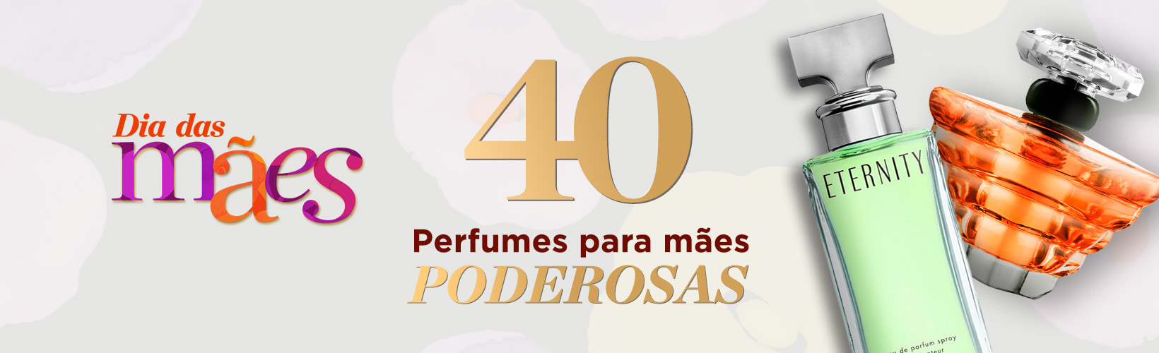 Dia das Mães Perfumes e Perfumaria para Presente