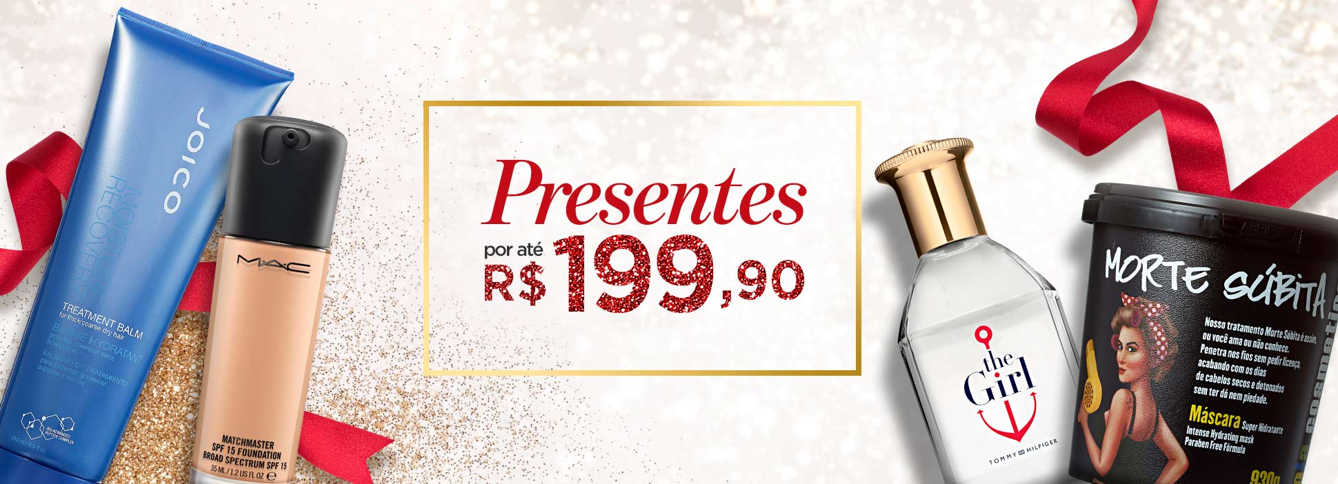 Presentes por até R$199,90