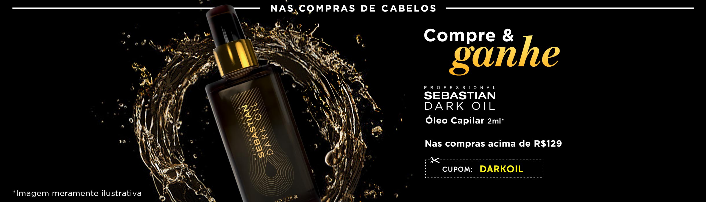 Ganhe Dark Oil