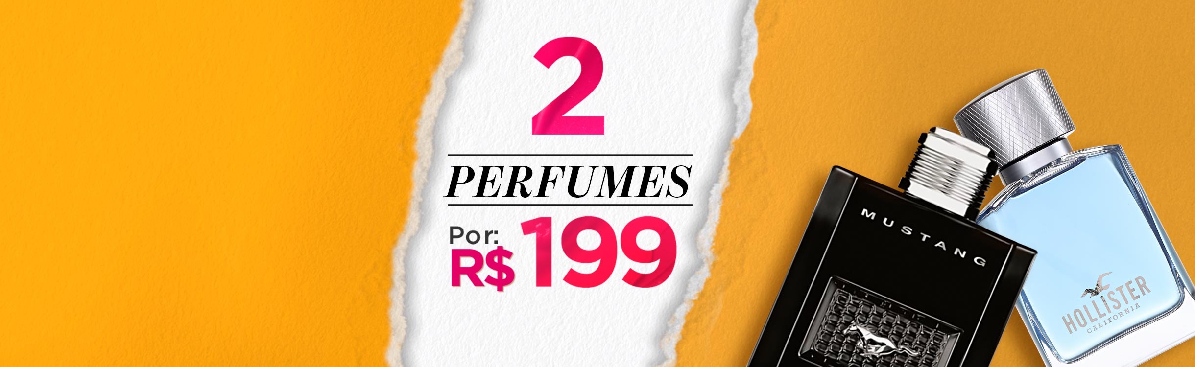 Compre 2 perfumes por R$199