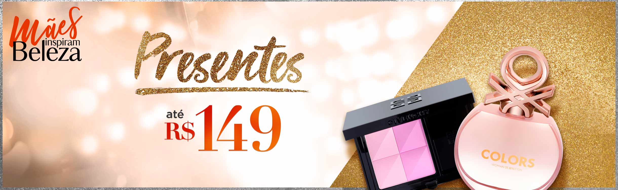 Presentes até R$149