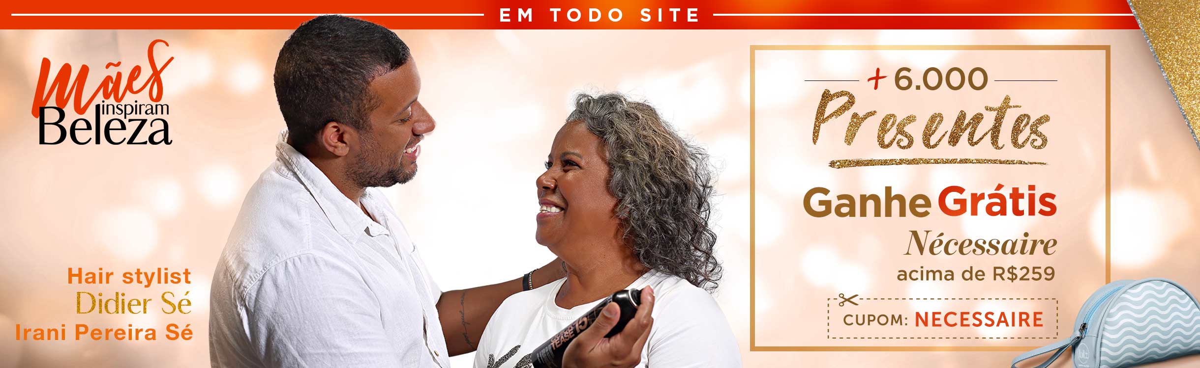 Dia das Mães - Presente VIP