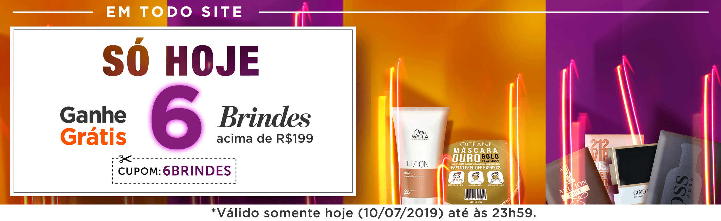 Ganhe Grátis 6 Brindes!