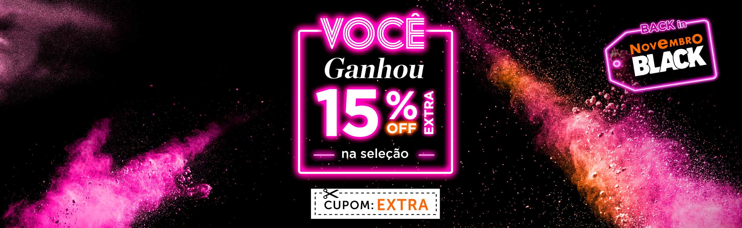 15% OFF EXTRA NA SELEÇÃO