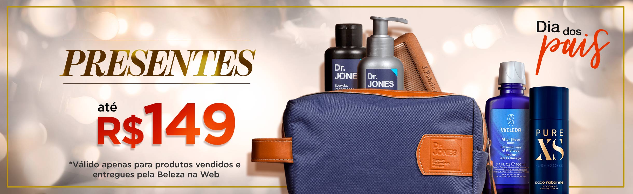 Presentes até R$149