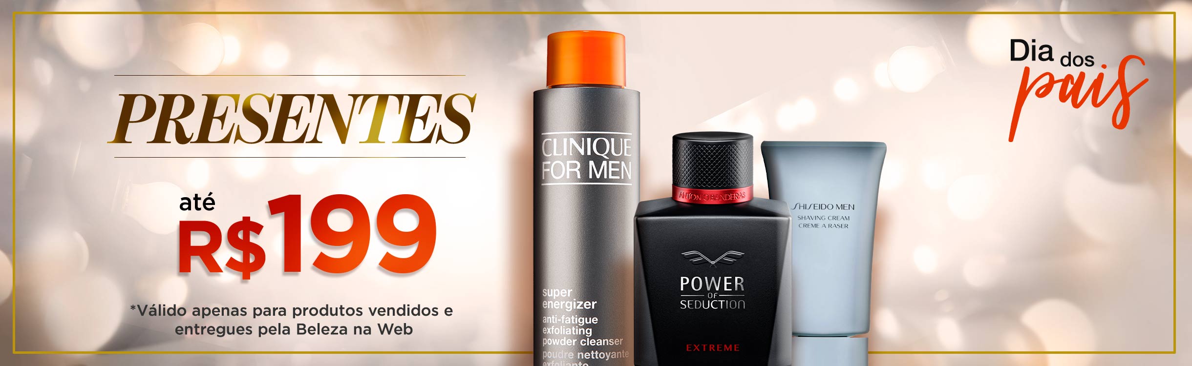 Presentes até R$199