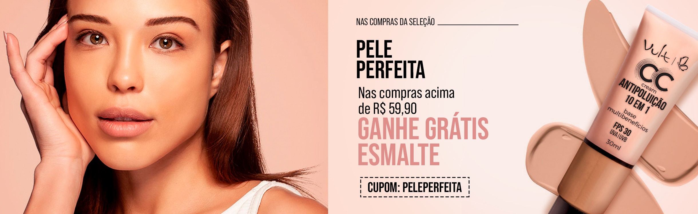 Acabamentos e Tonalidades Ideais