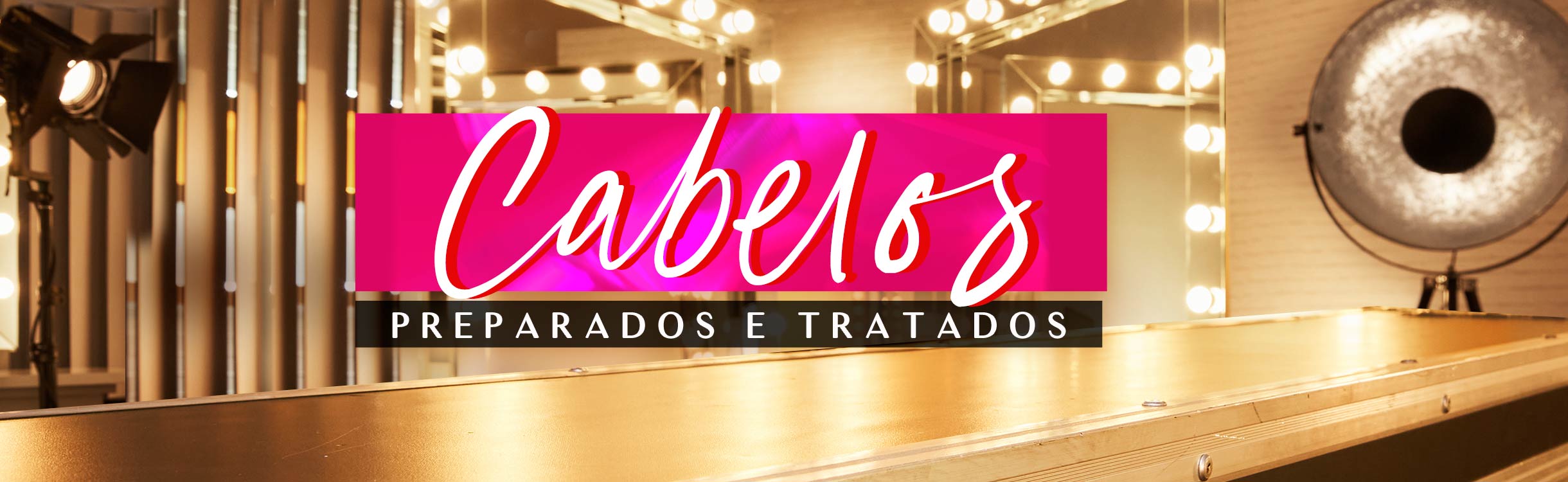Aniversário da Beleza | Especial Tratamentos de Cabelos